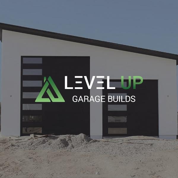 Level Up Garage Builds