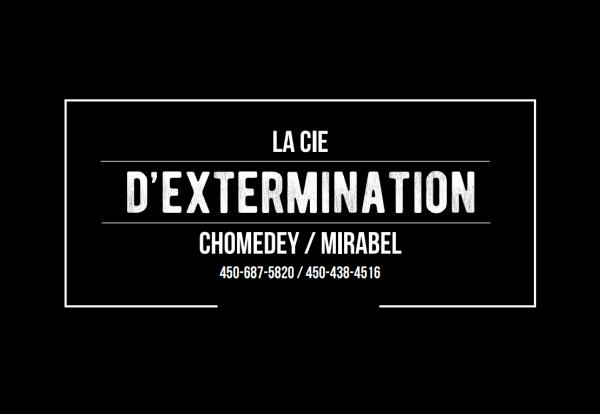 La Cie d'Extermination Chomedey / Mirabel
