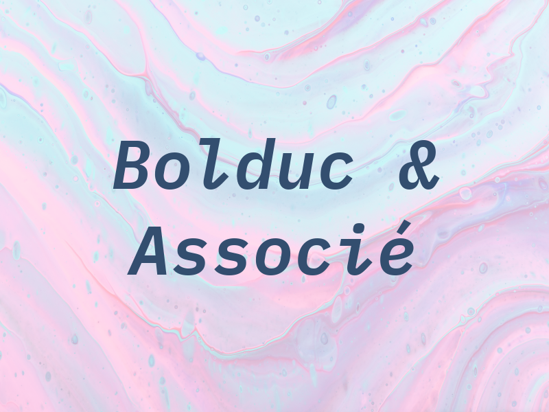 Bolduc & Associé