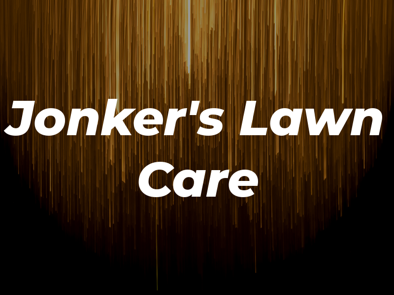 Jonker's Lawn Care