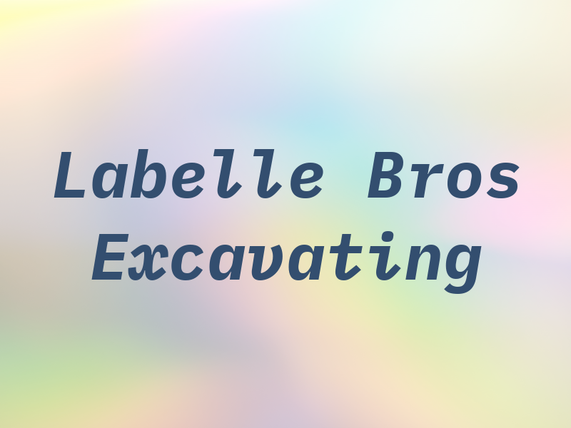 Labelle Bros Excavating