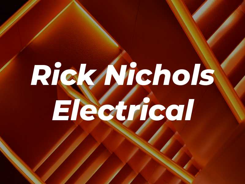 Rick Nichols Electrical Svc