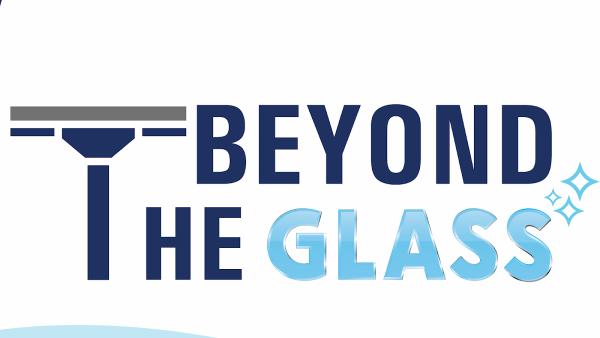 Beyond the Glass