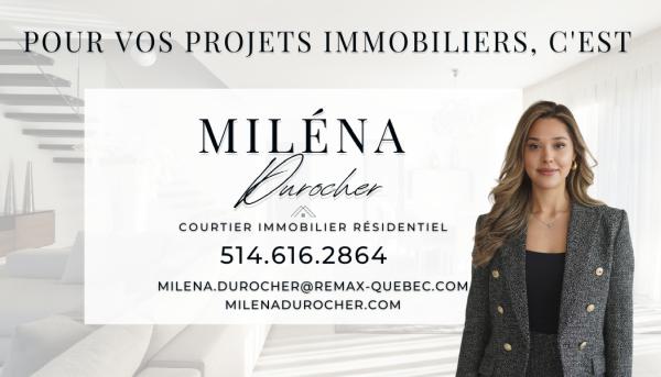 Miléna Durocher Courtier Immobilier Résidentiel