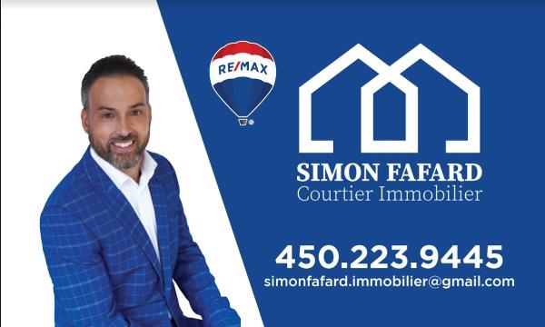 Simon Fafard Courtier Résidentiel et Commercial Chez Re/Max