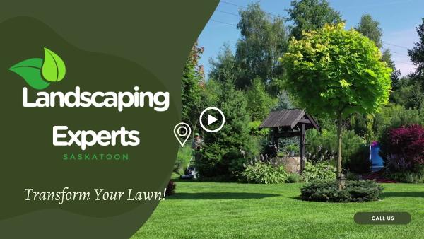 Landscaping Experts Saskatoon