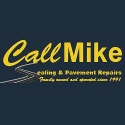 Call Mike Sealing & Pavement Repairs