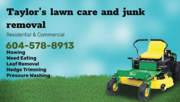 Taylor's Lawn Care and Junk Removal