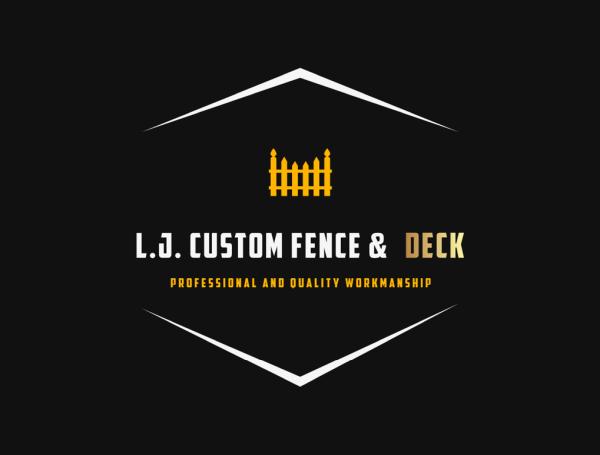 L.J. Custom Fence & Deck