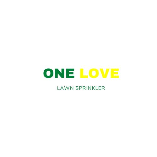 One Love Lawn Sprinklers