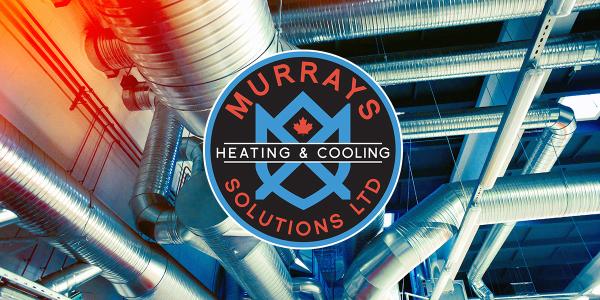 Murray's Heating & Cooling Solutions LTD