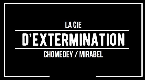 La Cie d'Extermination Chomedey / Mirabel