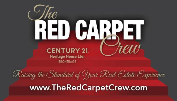 The Red Carpet Crew (With Century 21 Heritage House Ltd.