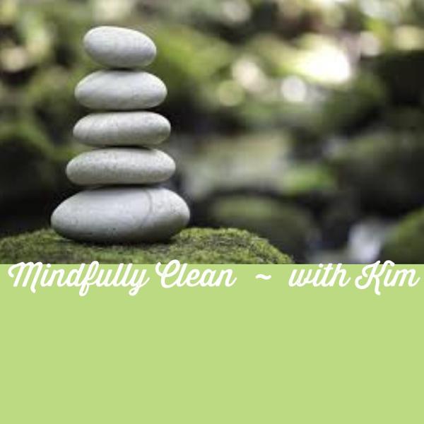 Mindfully Clean