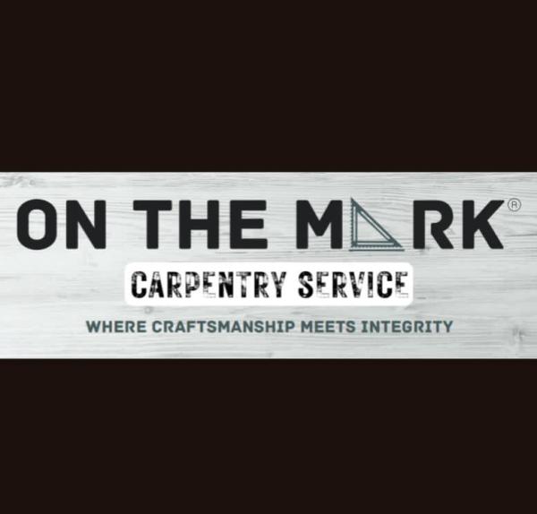 On the Mark Carpentry Service