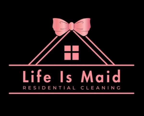 Life Is Maid