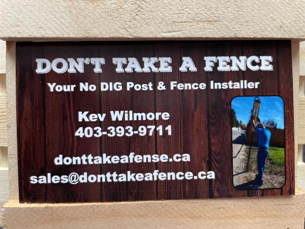 Don't Take A Fence