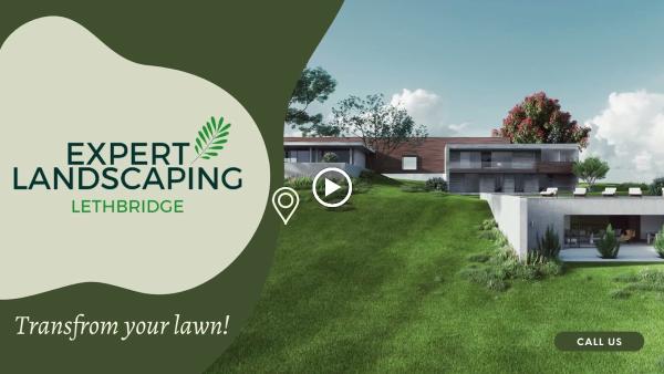 Expert Landscaping Lethbridge