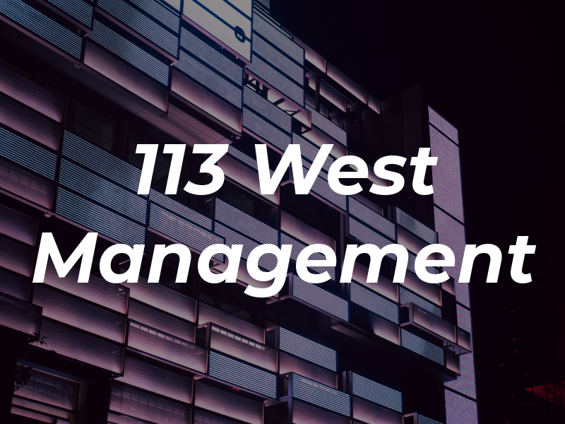 113 West Management