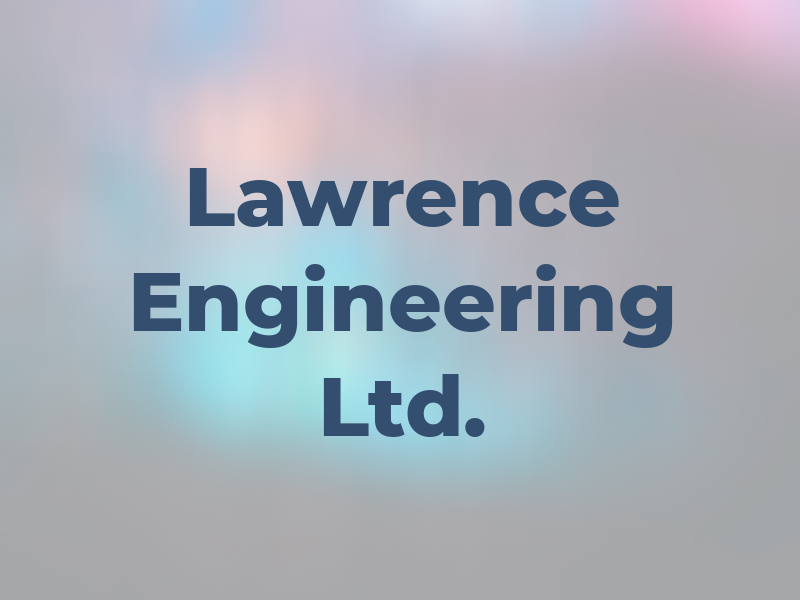 M. Lawrence Engineering Ltd.