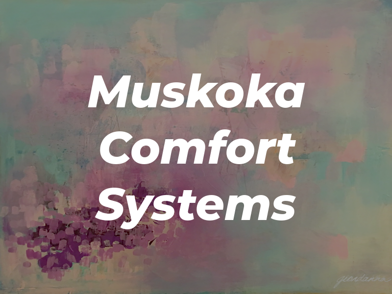 Muskoka Comfort Systems