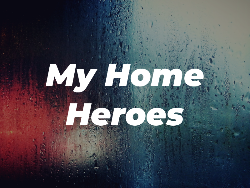 My Home Heroes