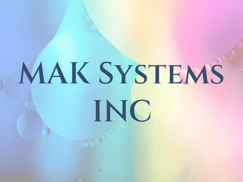 MAK Systems INC