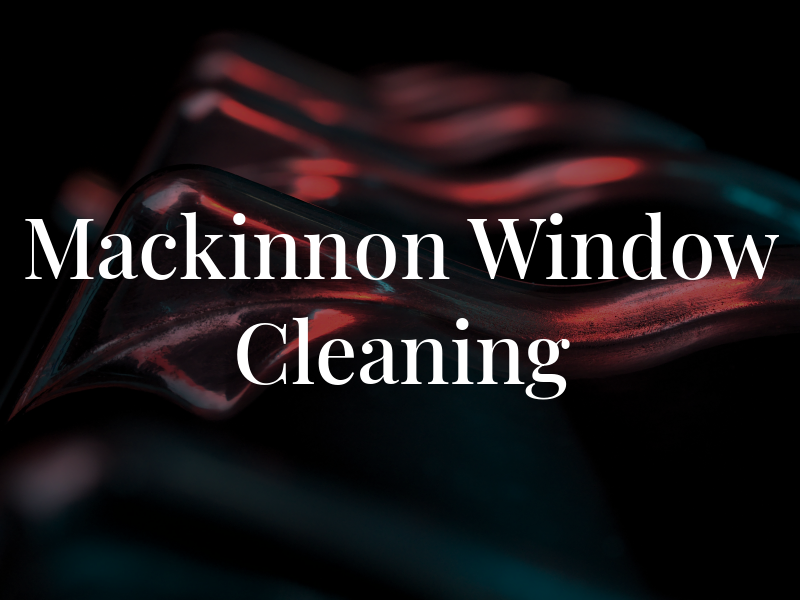 Mackinnon Window Cleaning
