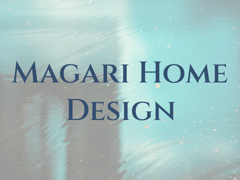 Magari Home & Design