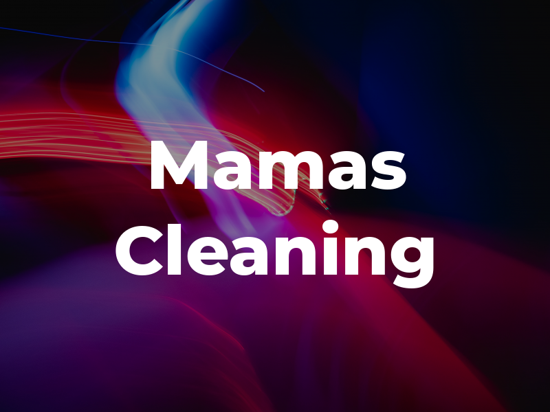Mamas Cleaning