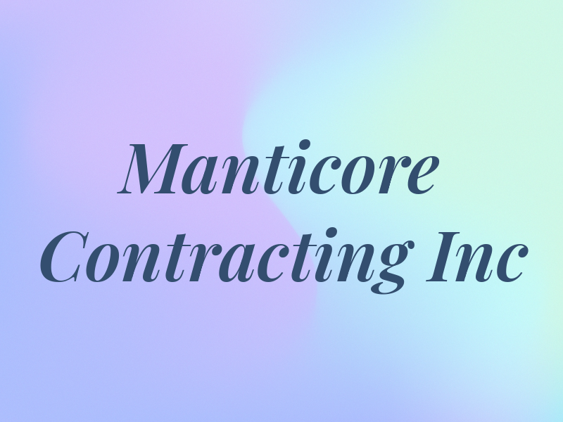 Manticore Contracting Inc