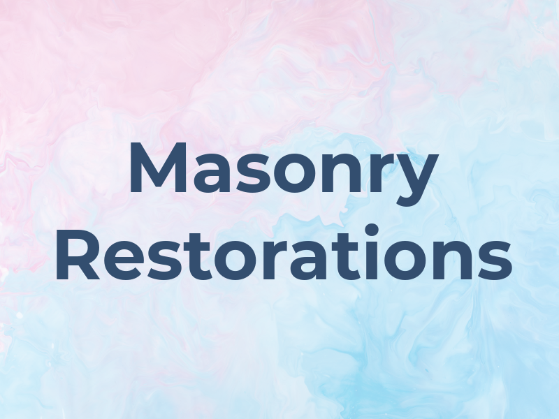 Masonry Restorations