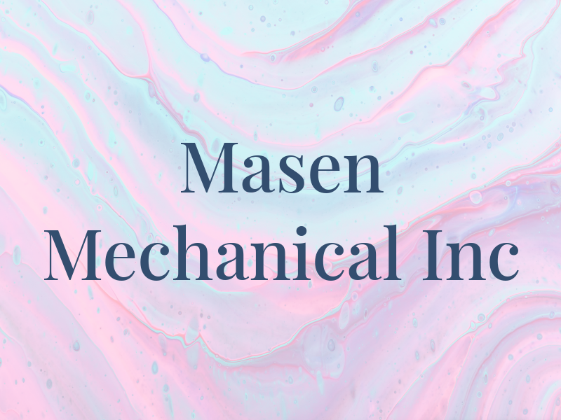 Masen Mechanical Inc