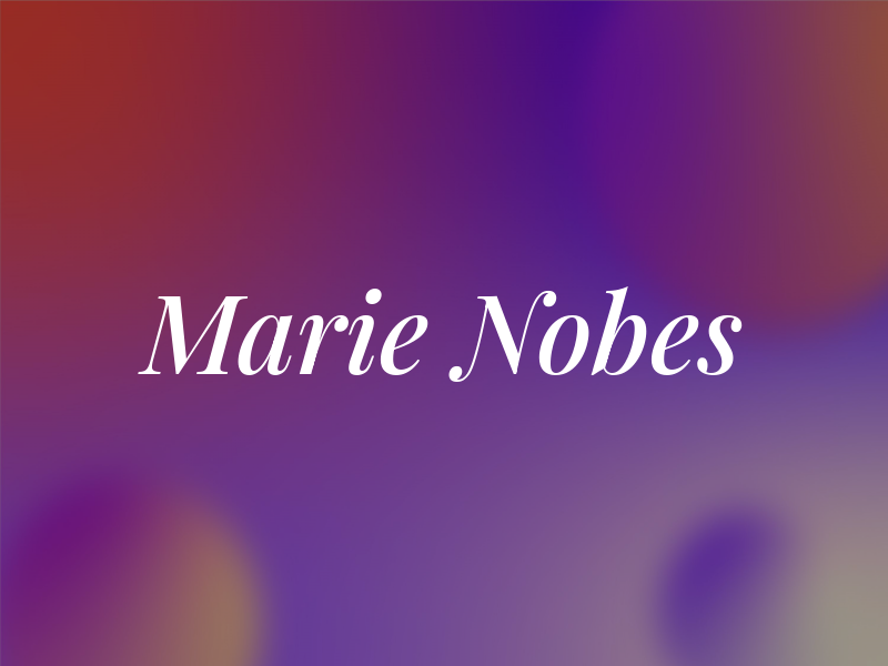 Marie Nobes