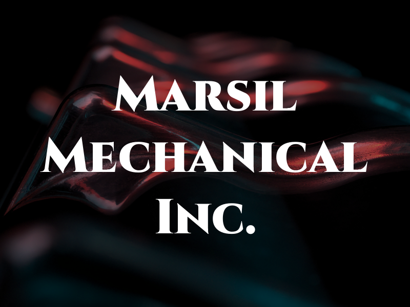 Marsil Mechanical Inc.
