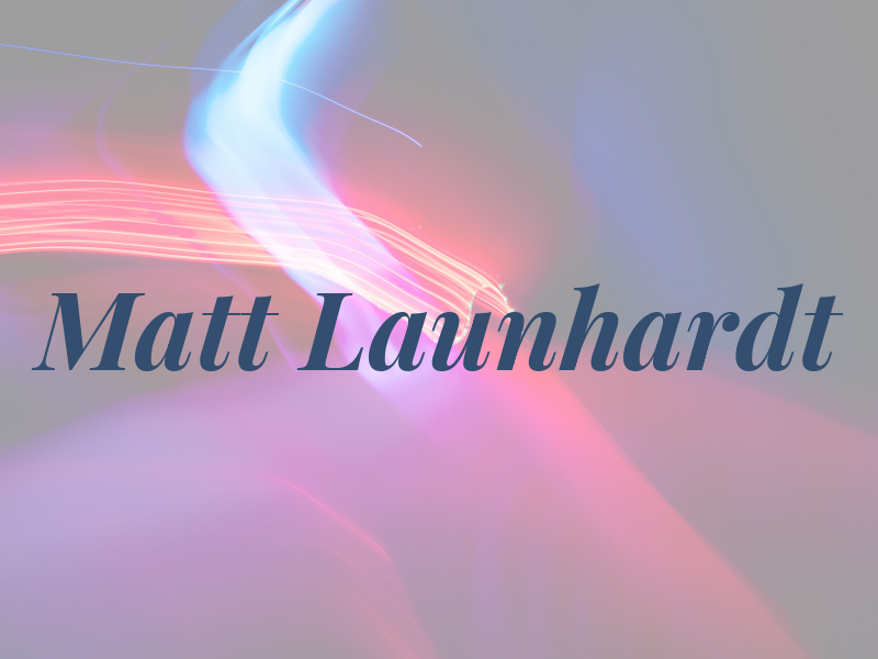 Matt Launhardt