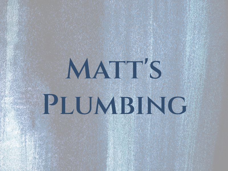 Matt's Plumbing