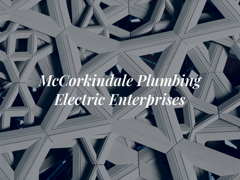 McCorkindale Plumbing & Electric Enterprises