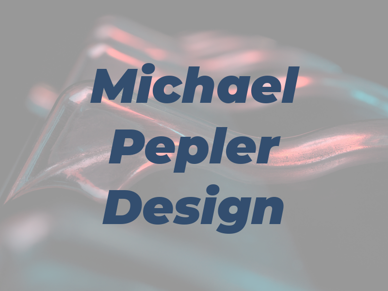 Michael Pepler Design