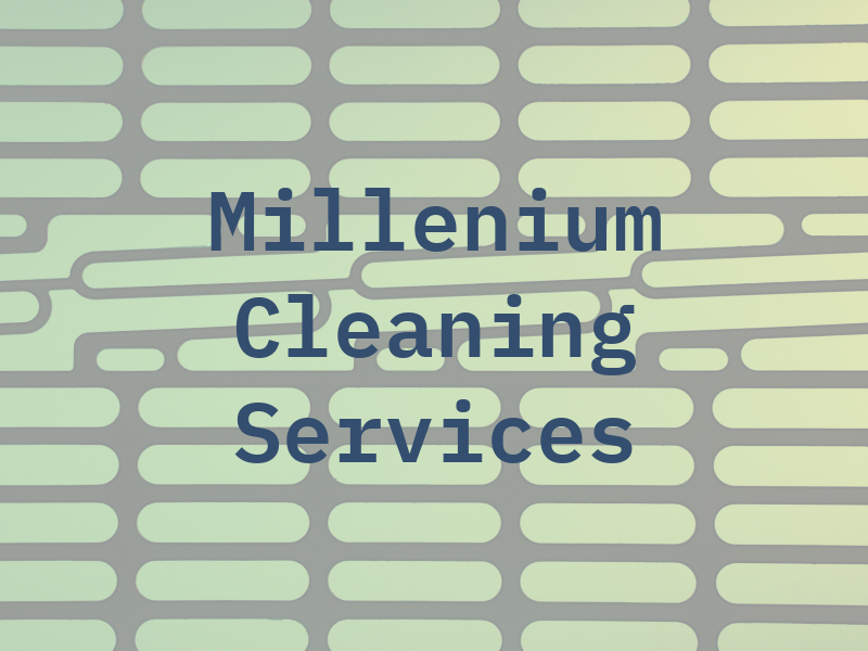 Millenium Cleaning Services