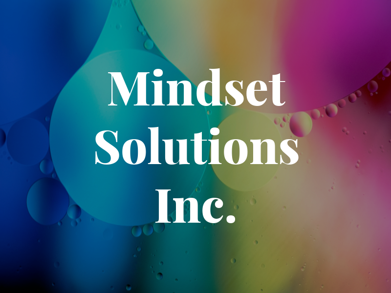 Mindset Solutions Inc.