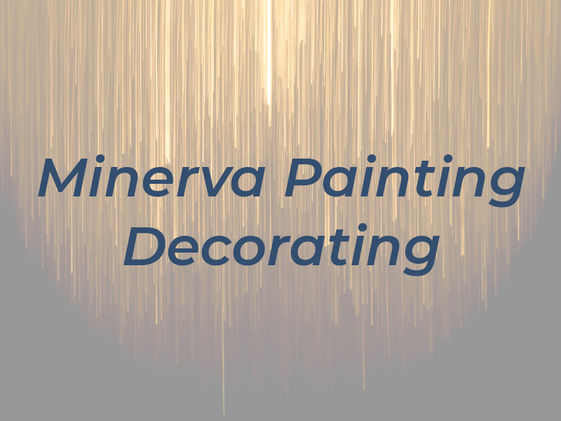 Minerva Painting and Decorating