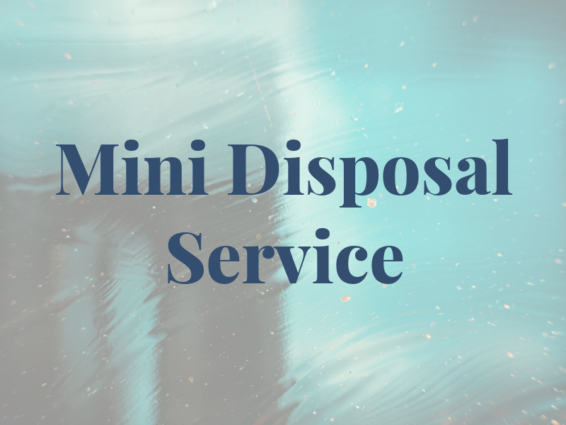 Mini Disposal Service
