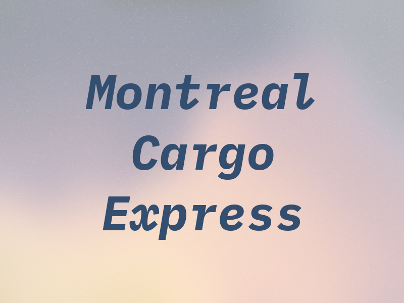 Montreal Cargo Express