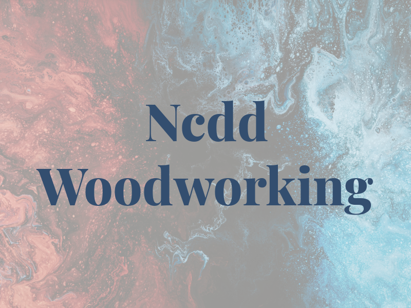 Ncdd Woodworking
