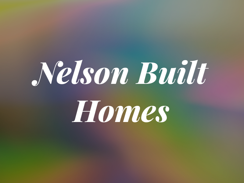 Nelson Built Homes
