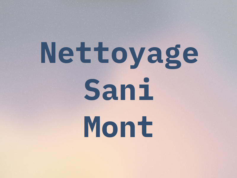 Nettoyage Sani Mont Inc