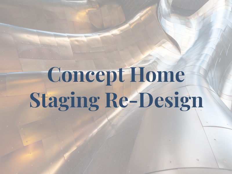New Concept Home Staging and Re-Design
