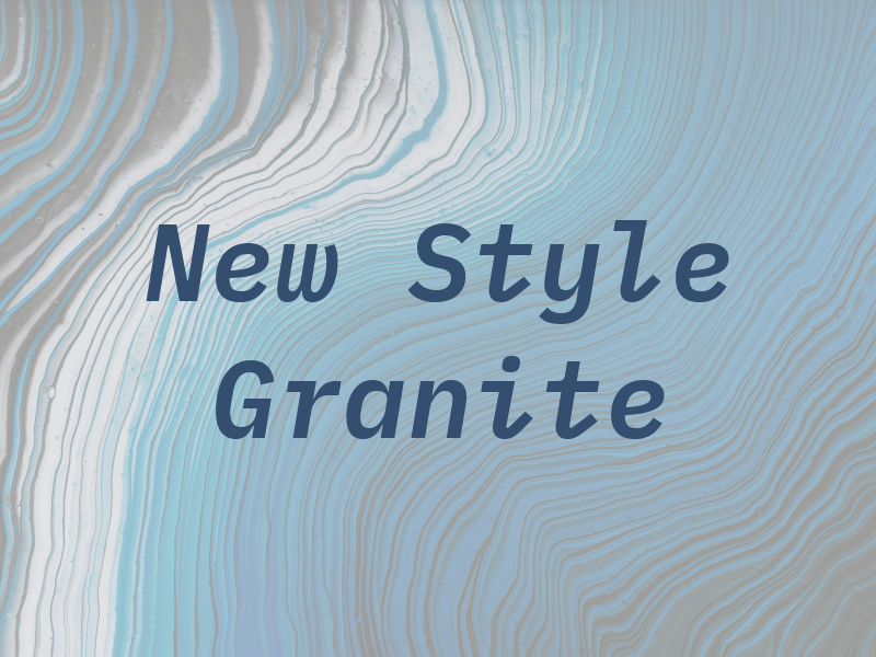 New Style Granite