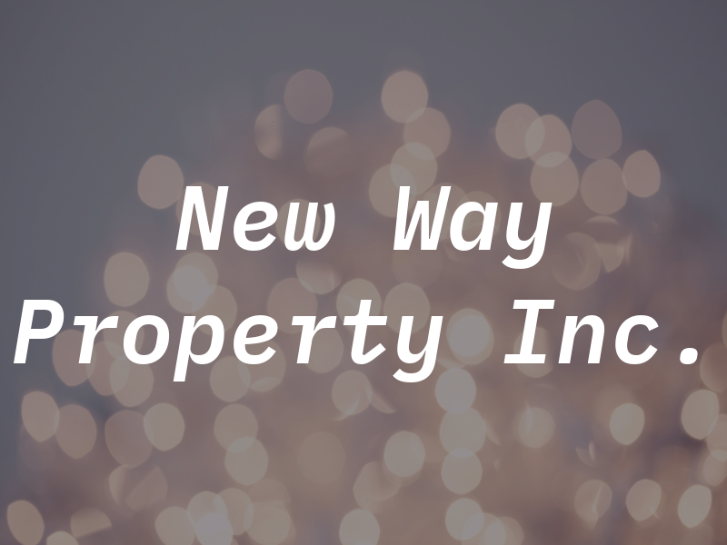 New Way Property Inc.